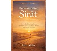 Understanding Sirāt: An Unofficial Analysis of Themes, Symbolism, Survival, and Human Meaning in a Modern Desert Story