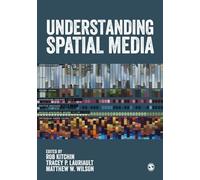 Understanding Spatial Media