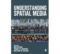 Understanding Spatial Media