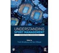 Understanding Sport Management: International perspectives