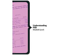 Understanding SQL (Macmillan Computer Science Series)