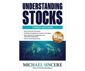 Understanding Stocks, Third Edition