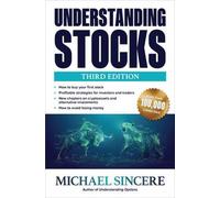 Understanding Stocks, Third Edition 3rd Edition by Michael Sincere (English) Pap
