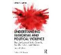 Understanding Terrorism and Political Violence
