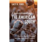 Understanding the American South – Cambridge University Press