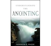 Understanding the Anointing