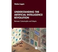 Understanding the Artificial Intelligence Revolution: Between Catastrophe and Utopia