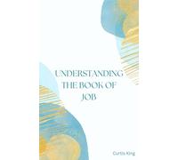 Understanding The Book Of Job