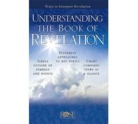 Understanding the Book of Revelation: Ways to Interpret Revelation