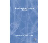 Understanding the China Threat