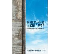 Understanding the Cold War