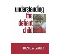 Understanding the Defiant Child