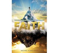 Understanding the Dual Aspects of Faith