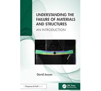 Understanding the Failure of Materials and Structures: An Introduction