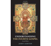 Understanding the Fourth Gospel