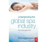 Understanding the Global Spa Industry: Spa Management