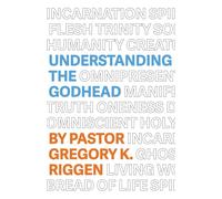 Understanding the Godhead: 1 (Understanding Apostolic Doctrine)