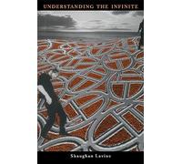 Understanding the Infinite