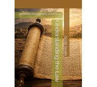 Understanding the Law: Genesis to Deuteronomy and Beyond (Bible Pathways Series)