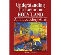 Understanding the Lay of the Holy Land: An Introductory Atlas