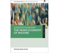 Understanding the Mixed Economy of Welfare