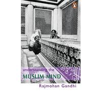 Understanding the Muslim Mind