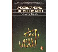 Understanding the Muslim Mind (India S.)