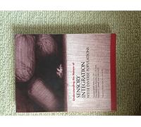 Understanding the Nature of Sensory Integration With Diverse