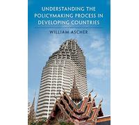 Understanding the Policymaking Process in Developing Countries