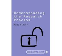 Understanding the Research Process (SAGE Study Skills Series)
