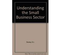 Understanding the Small Business Sector