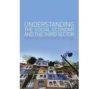 Understanding the Social Economy and the Third Sector