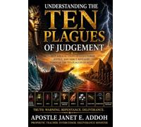 Understanding the Ten Plagues of Judgement