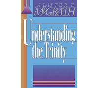 Understanding the Trinity