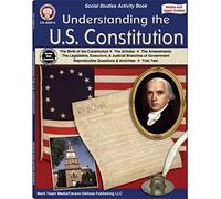 Understanding the U.S. Constitution, Grades 5 - 12