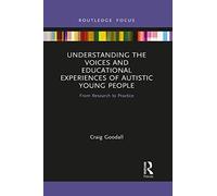 Understanding the Voices and Educational Experiences of - Goodall, Craig - Paperback -30/06/2021