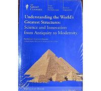 Understanding the World's Greatest Structures : Sc