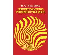 Understanding Thermodynamics (Dover Books on Physics)