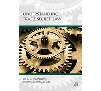 Understanding Trade Secret Law