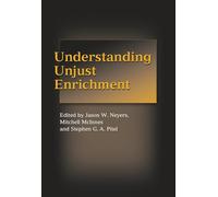Understanding Unjust Enrichment