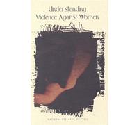 Understanding Violence Against Women