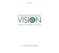 Understanding Vision: Theory, Models, and Data
