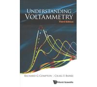 Understanding Voltammetry (Third Edition)