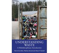 Understanding Waste : A Multidisciplinary Introduction