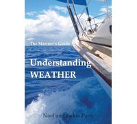 Understanding Weather: The Mariner's Guide