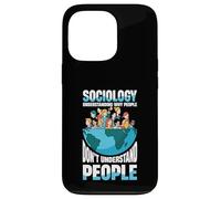 Understanding Why People Dont Understand People Sociology Case for iPhone 13 Pro