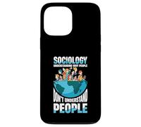 Understanding Why People Dont Understand People Sociology Case for iPhone 13 Pro Max