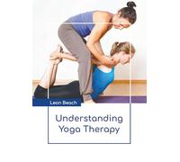 Understanding Yoga Therapy