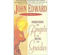 Understanding Your Angels & Meeting Your Guides CD: Written by John Edward, 2004 Edition, (Unabridged) Publisher: Hay House UK [Audio CD]