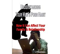 Understanding Your Man's Porn Habit: How it Can Affect Your Family & Relationship